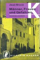Männer, Frauen und Gefahren