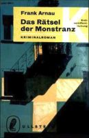 Das Rätsel der Monstranz