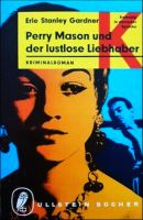 Perry Mason und der lustlose Liebhaber