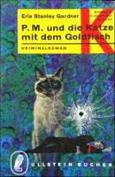 P. M. und die Katze mit dem Goldfisch