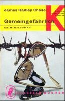 Gemeingefährlich