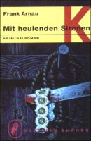 Mit heulenden Sirenen