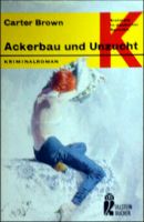 Ackerbau und Unzucht