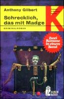 Schrecklich, das mit Madge / Auf den Türmen des Schweigens