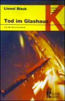 Tod im Glashaus