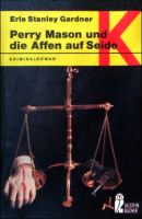 Perry Mason und die Affen auf Seide