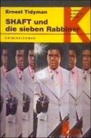 Shaft und die sieben Rabbiner