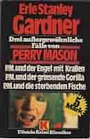 Drei außergewöhnliche Fälle von Perry Mason