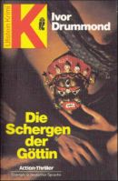 Die Schergen der Göttin