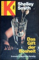 Das Gift der Bosheit