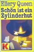 Schn ist ein Zylinderhut