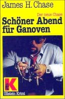 Schöner Abend für Ganoven