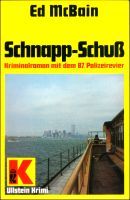 Schnapp-Schuß
