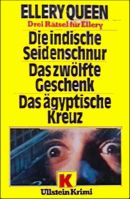 Die indische Seidenschnur / Das zwlfte Geschenk / Das gyptische Kreuz