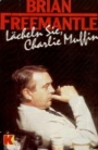 Lächeln Sie, Charlie Muffin