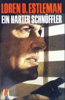 Ein harter Schnüffler