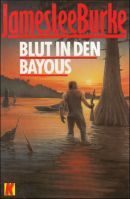 Blut in den Bayous