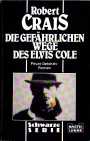 Die gefhrlichen Wege des Elvis Cole