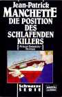 Die Position des schlafenden Killers