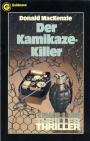 Der Kamikaze-Killer
