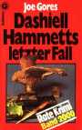 Dashiell Hammetts letzter Fall