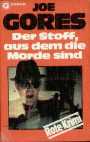 Der Stoff, aus dem die Morde sind