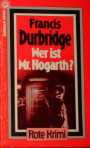 Wer ist Mr. Hogarth?