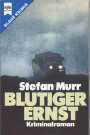 Blutiger Ernst