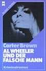 Al Wheeler und der falsche Mann