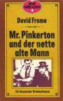 Mr. Pinkerton und der nette alte Mann