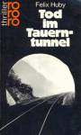 Tod im Tauerntunnel