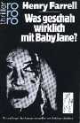 Was geschah wirklich mit Baby Jane?