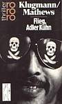 Flieg, Adler Kühn
