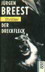 Der Dreckfleck