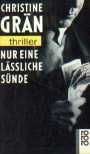 Nur eine lässliche Sünde