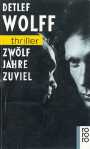 Zwölf Jahre zuviel