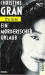 Ein mörderischer Urlaub