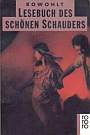 Rowohlt-Lesebuch des schönen Schauders