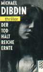 Der Tod hält reiche Ernte
