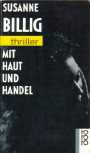 Mit Haut und Handel