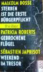 Sterben ist die erste Bürgerpflicht