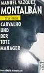 Carvalho und der tote Manager