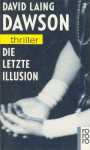 Die letzte Illusion