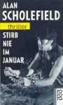 Stirb nie im Januar