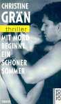 Mit Mord beginnt ein schner Sommer