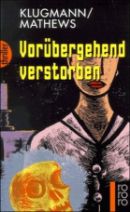 Vorbergehend verstorben