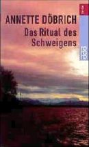 Das Ritual des Schweigens