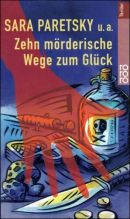 Zehn mrderische Wege zum Glck