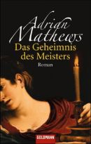 Das Geheimnis des Meisters