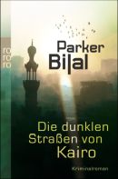 Die dunklen Straßen von Kairo